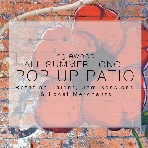 Pop Up Patio Featuring: NOTORIOUS