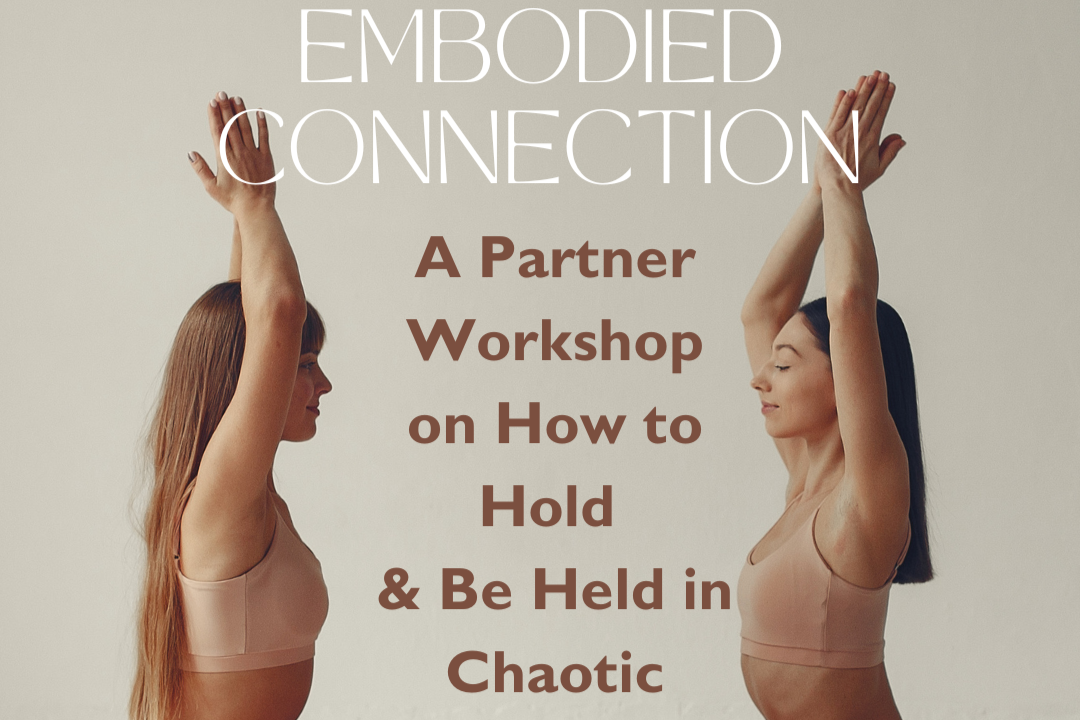 Embodied Connection Partner Workshop- 3/28