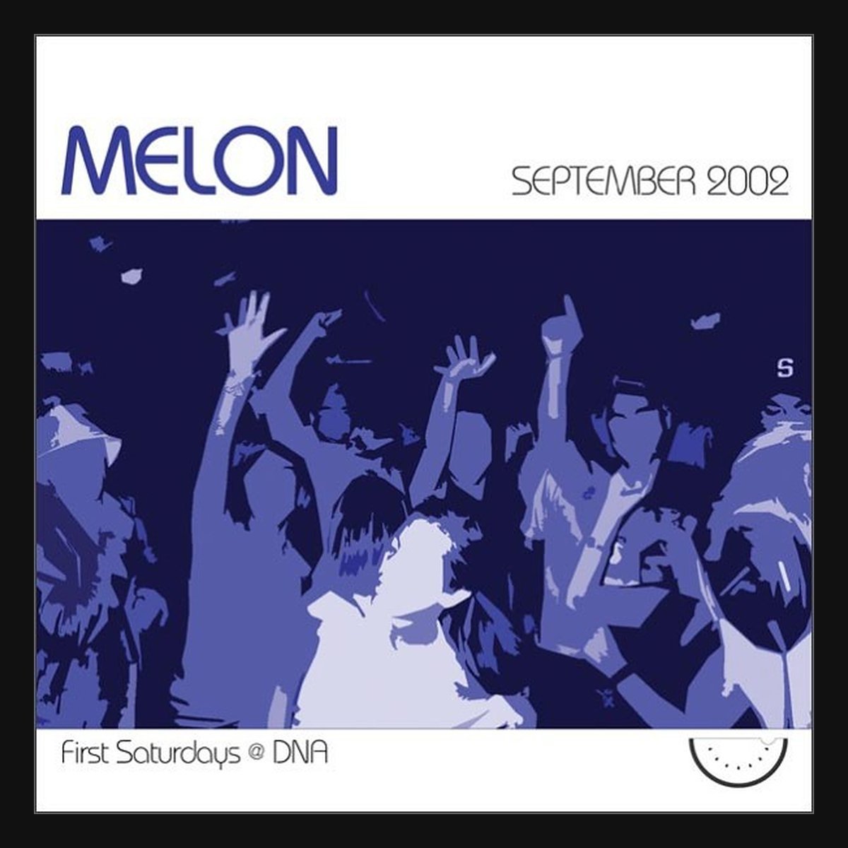 Melon — Pauli P &amp; Monty Luke — September 7, 2002, DNA Lounge