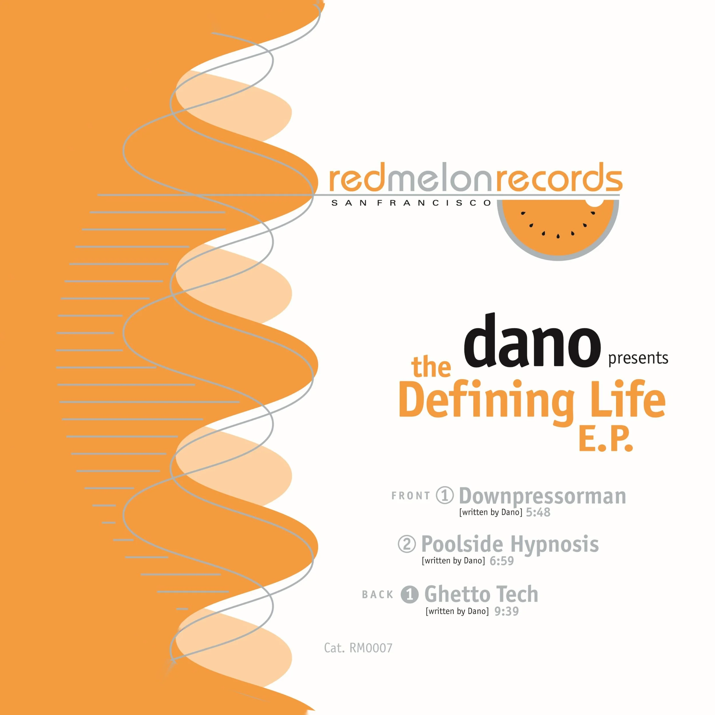 RM007 Dano - The Defining Life EP