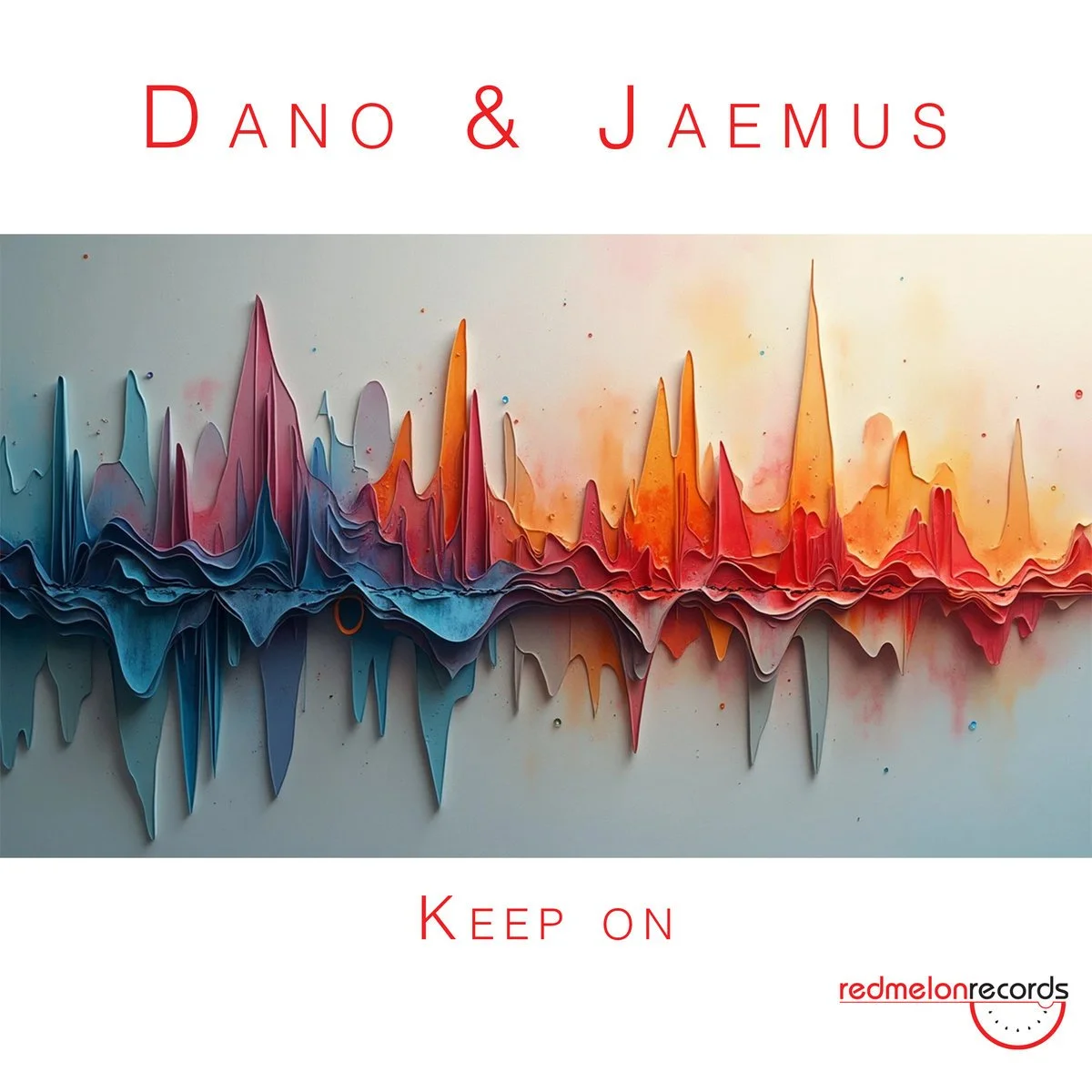Keep On (Dano's Keeping that Feeling mix)