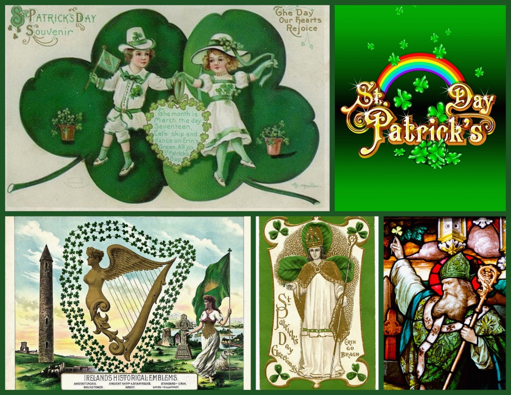 Top left: A traditional vintage St. Patrick's Day greeting card. Top right: St. Patrick's Day rainbow. Bottom Left: Irish national symbols. Bottom Middle: Erin Go Bragh : "Ireland Forever". Bottom Right: C. 5th Century - Saint Patrick . March 17th is the date of his death.