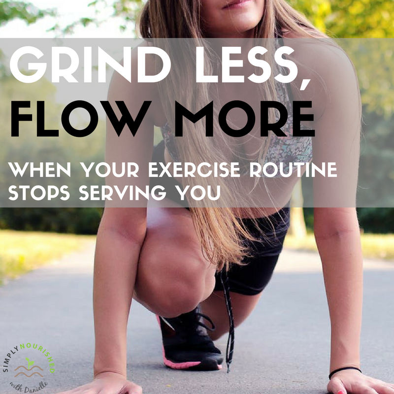 The Grind Routine Grind Less, Flow More: When Your Exercise Routine Stops Serving You ...