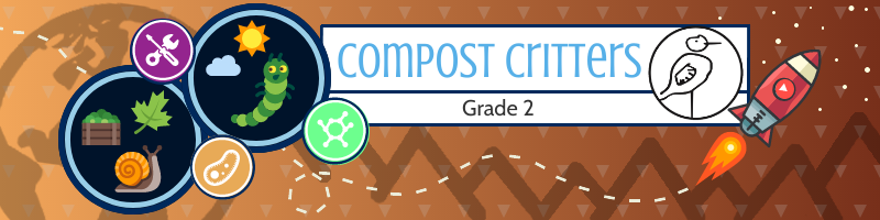 Compost Critters: Grade 2