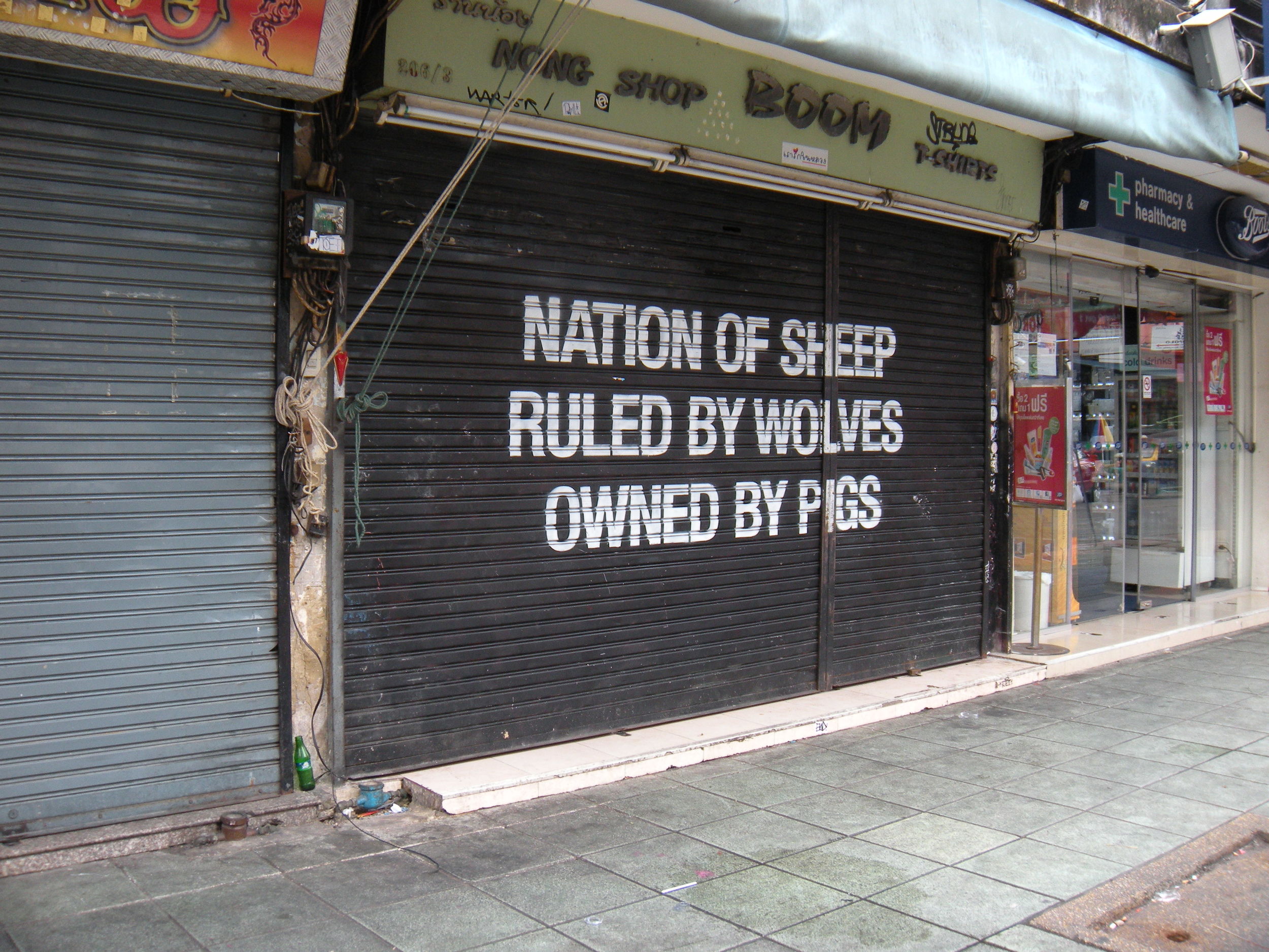 Though there's been recent unrest in Thailand, this sign on Khaosan Road was the only evidence of discontent that we saw. 