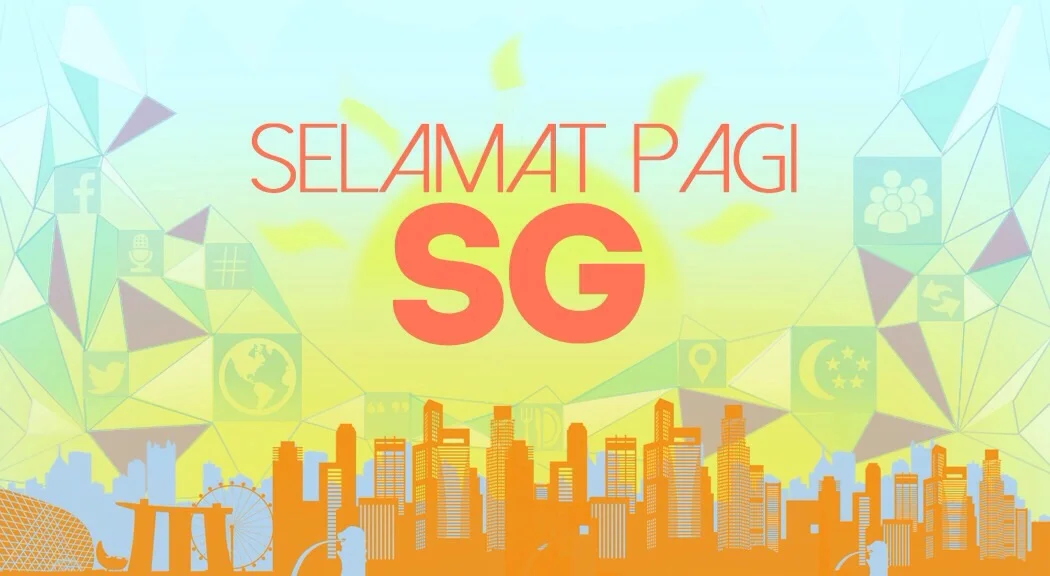 Selamat Pagi SG kembali!