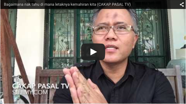 BAGAIMANA NAK TAHU DI MANA LETAKNYA KEMAHIRAN KITA