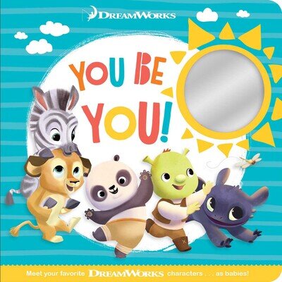   You Be You!  