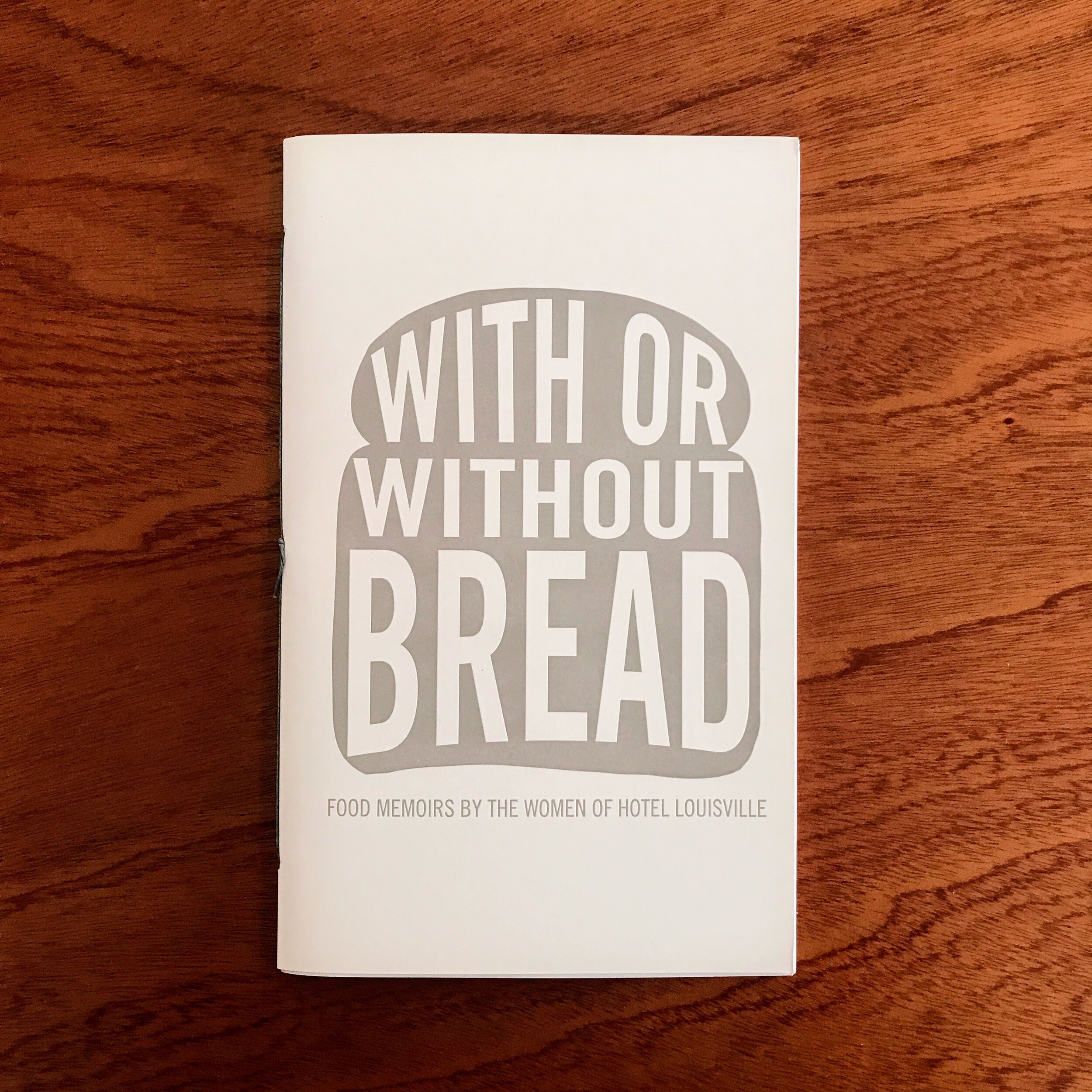 VOL. 3. WITH OR WITHOUT BREAD