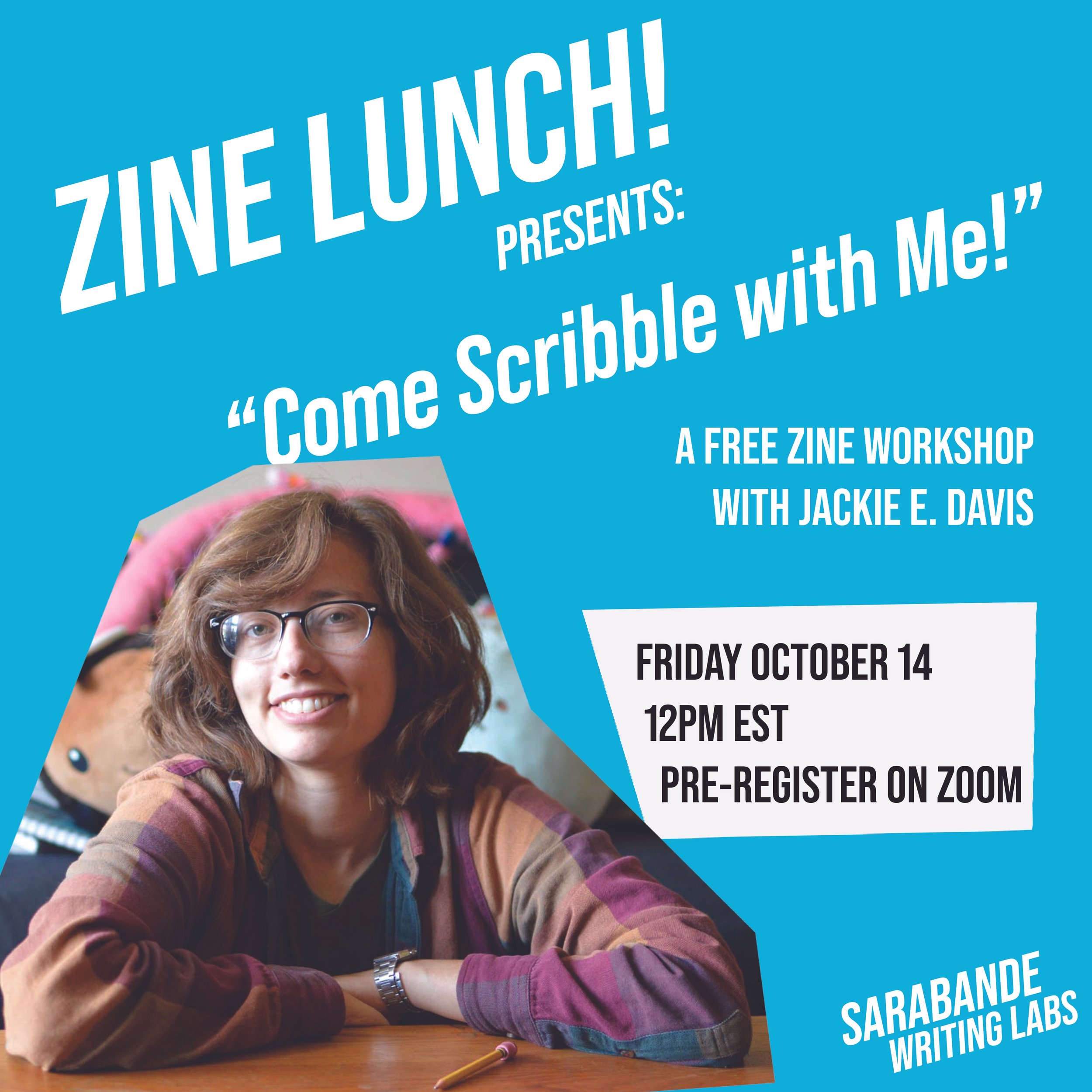 10.14.22 Zine Lunch! Jackie e Davis Ad.jpg