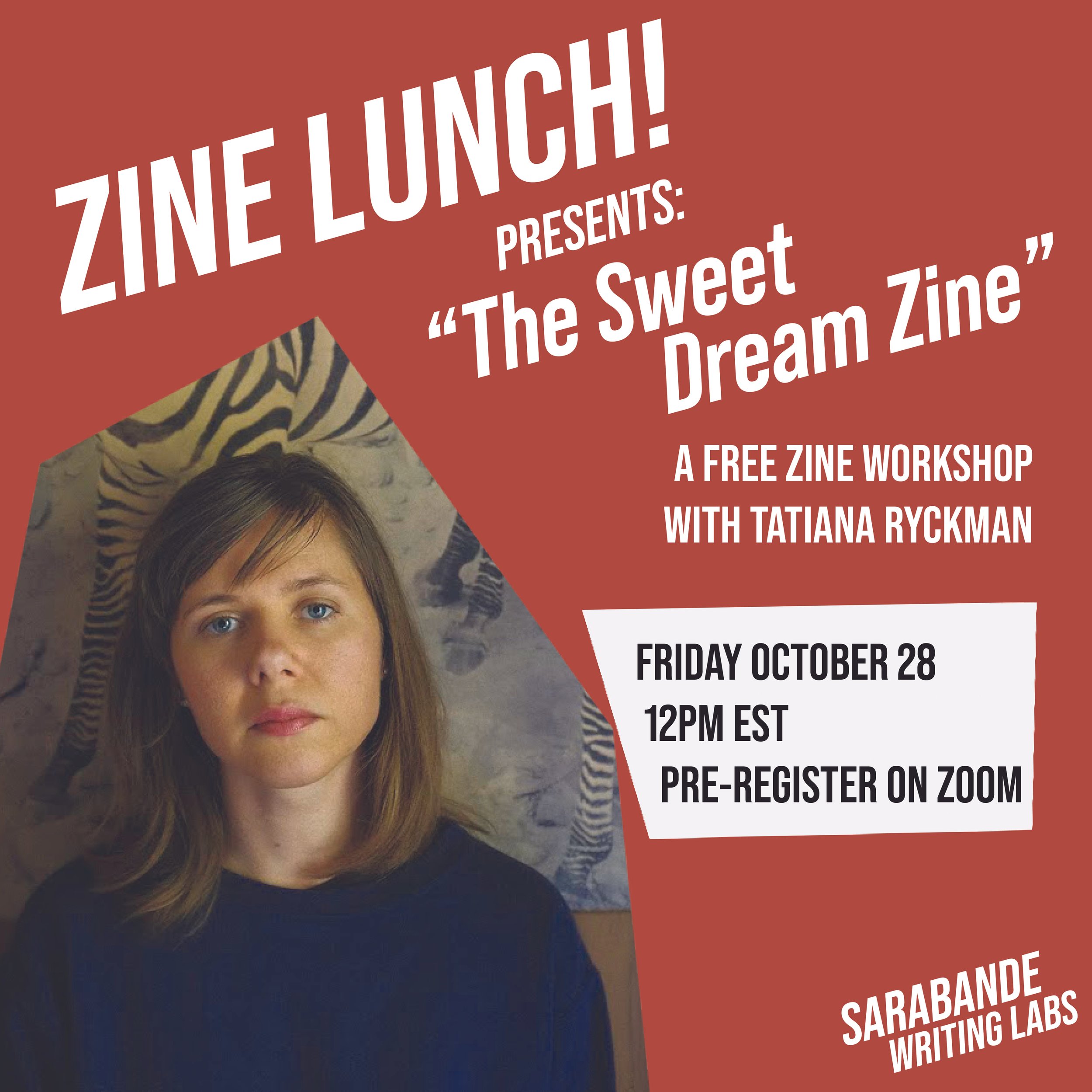 10.28.22 Zine Lunch! Tatiana Ryckman Ad.jpg