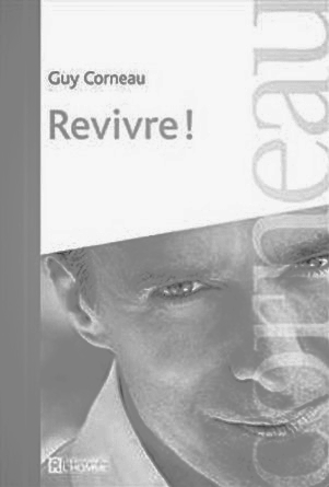 Revivre !