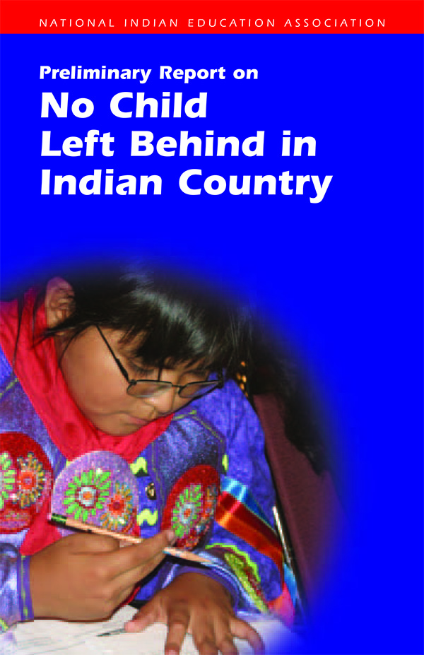 Preliminary+Report+On+No+Child+Left+Behind+in+Indian+Country+-1.jpg