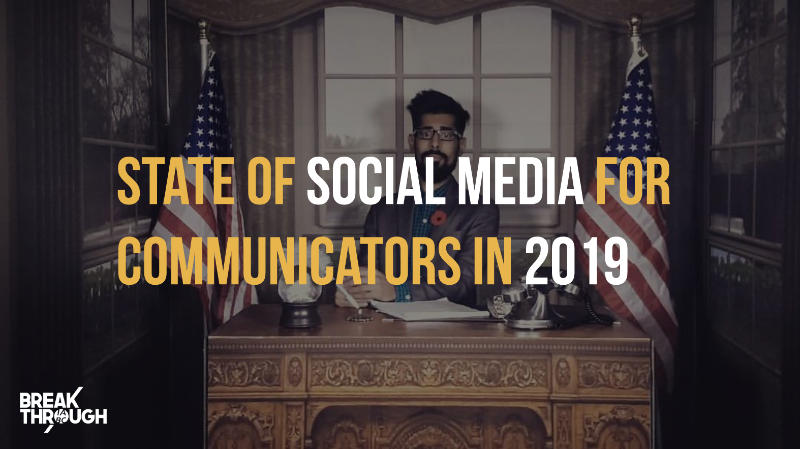 The State of Social Media for Communicators in 2019
