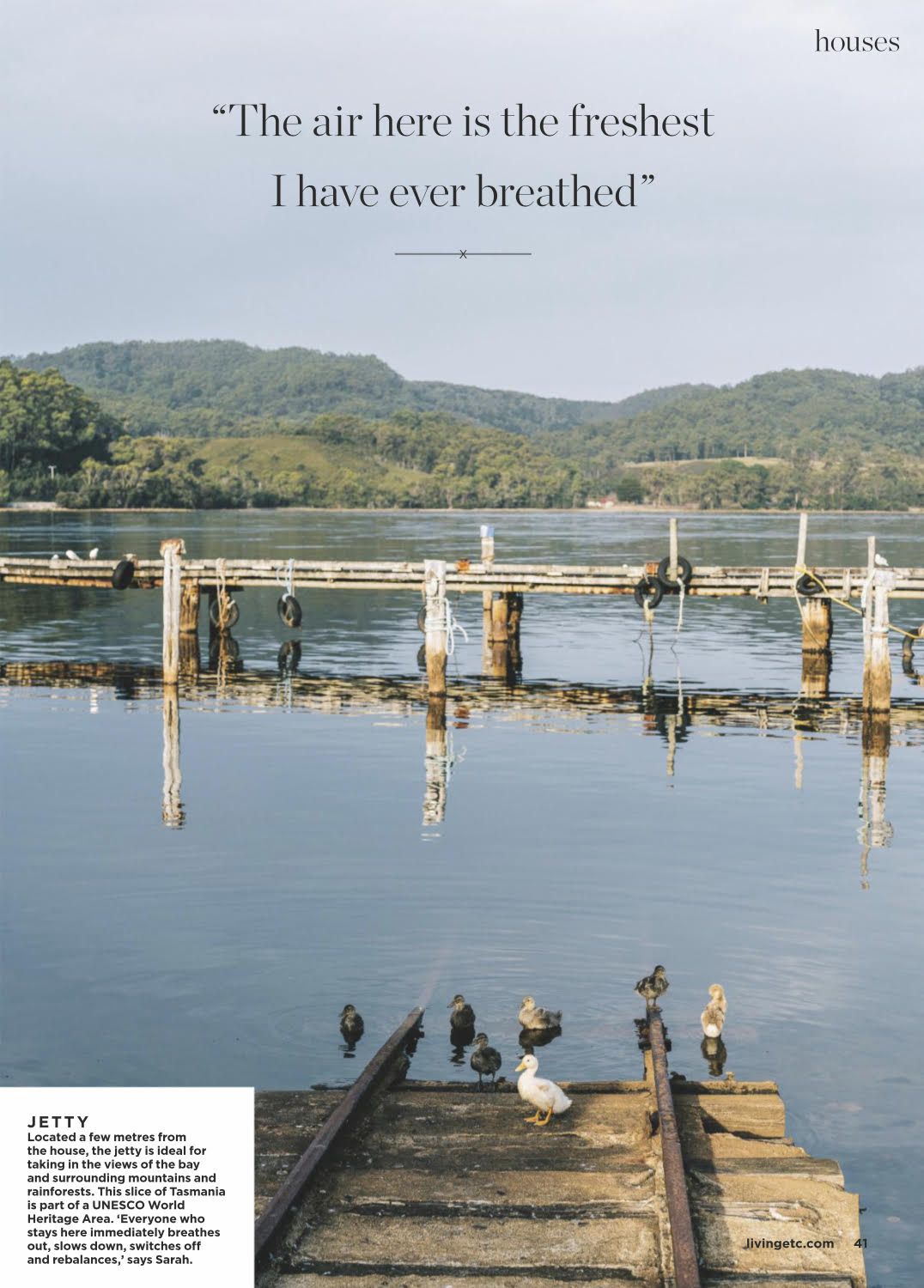 Captain's Rest, Strahan Tasmania in Living Etc (UK). Photography by travel photographer Marnie Hawson and story by Ali Heath.