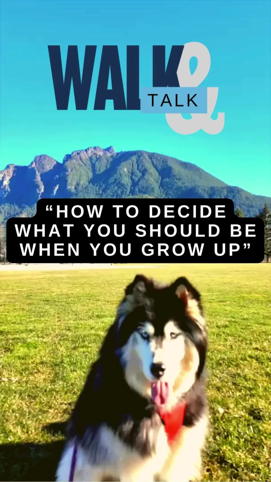 What Do I Want to Be When I Grow Up - WORK LOVE BALANCE by Ron 