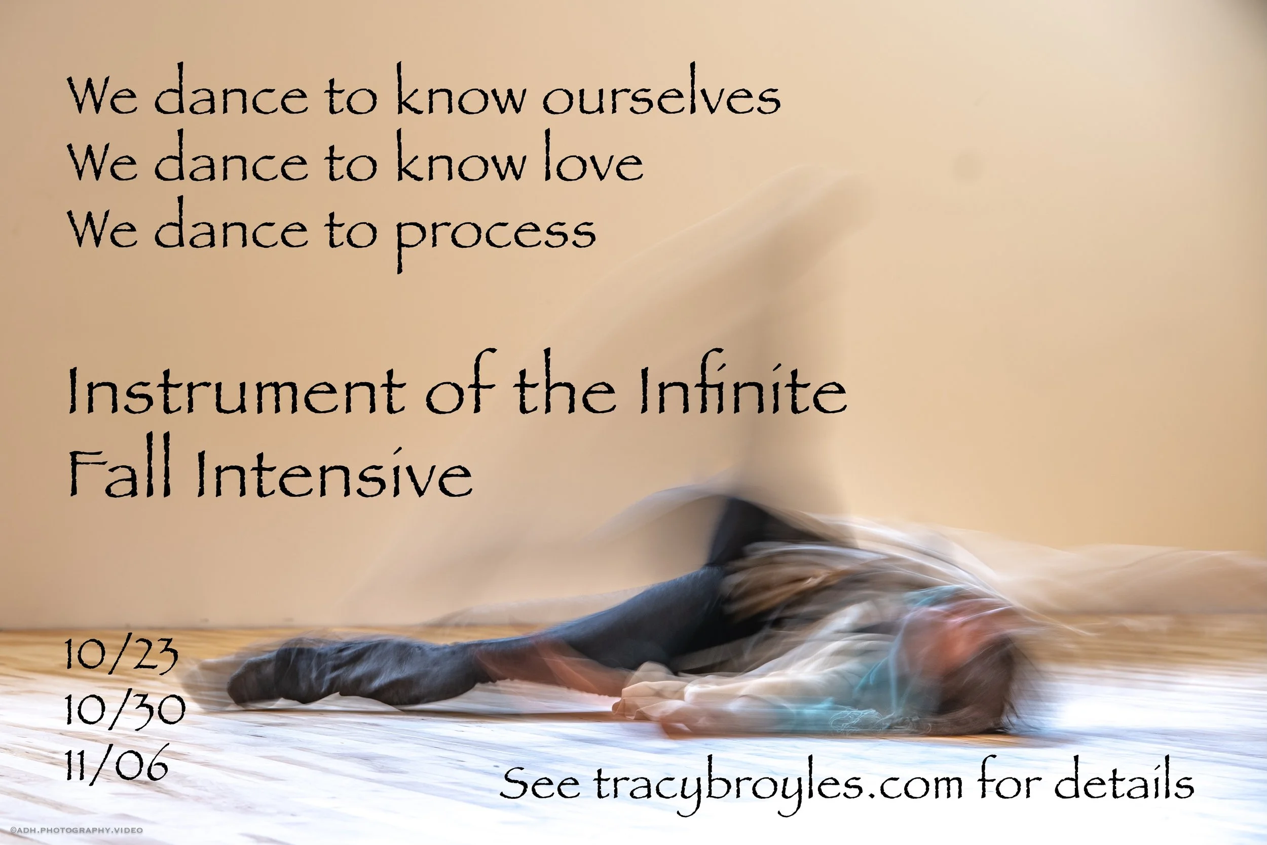 INSTRUMENT OF THE INFINITE INTENSIVE with Tracy Broyles 