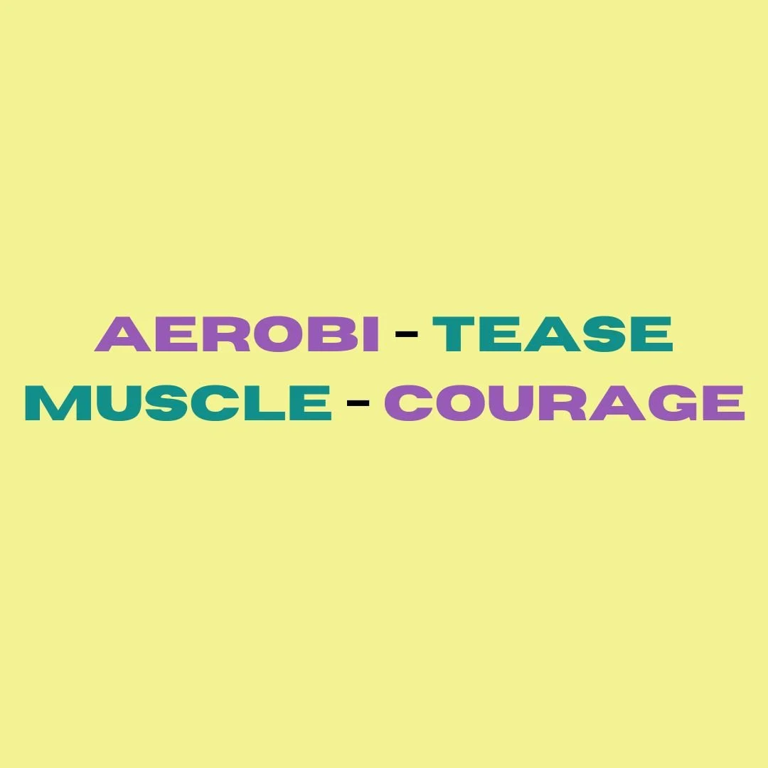 Aerobi-Tease-Muscle-Courage w/Allie Hankins and Sarah O'Rourke 