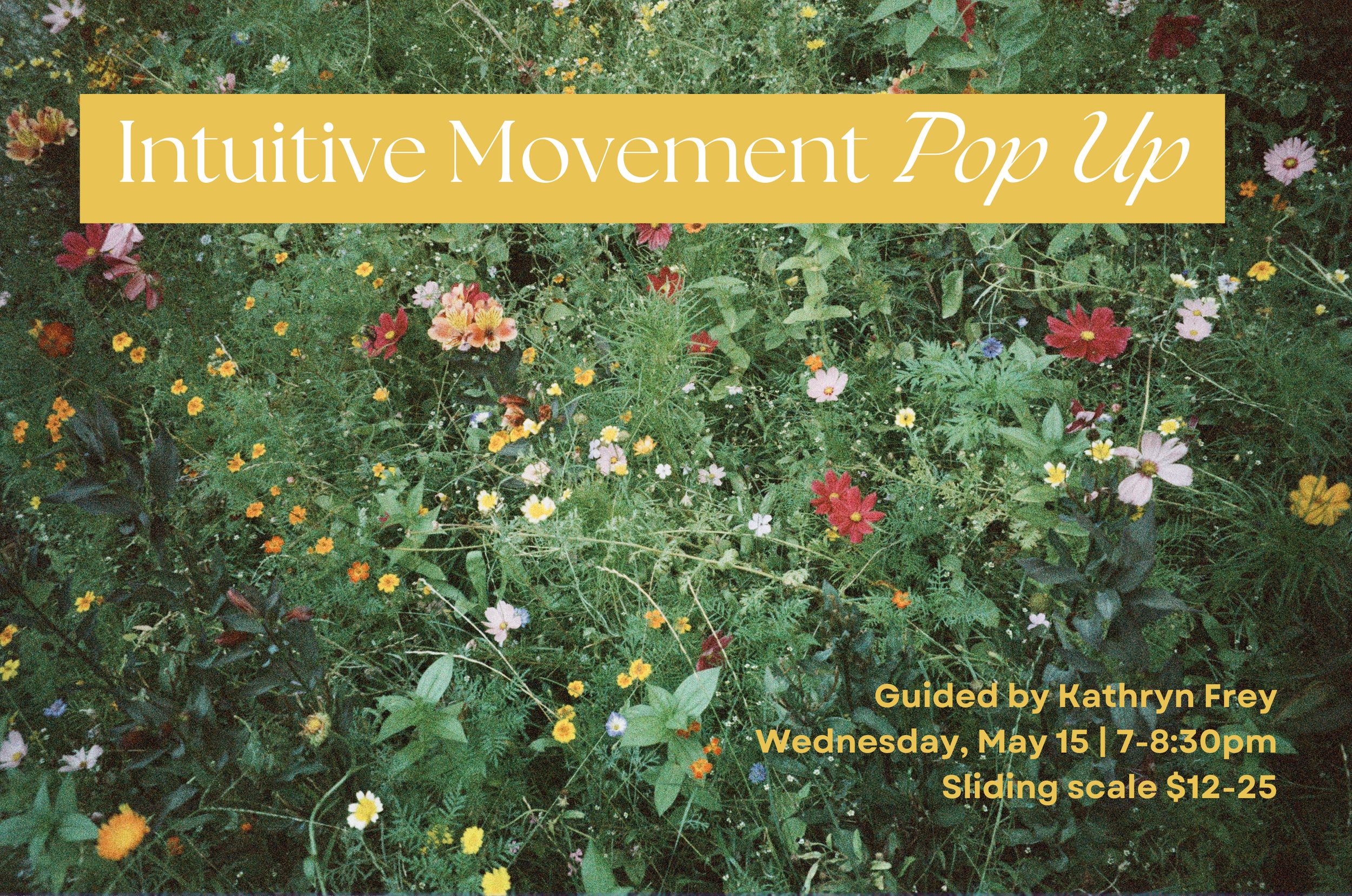 Intuitive Movement with Kathryn Frey
