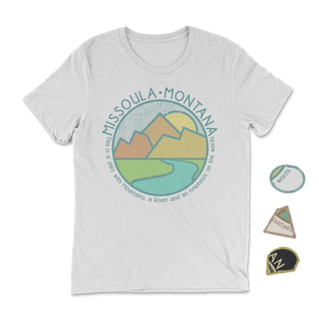 a Missoula Shirt