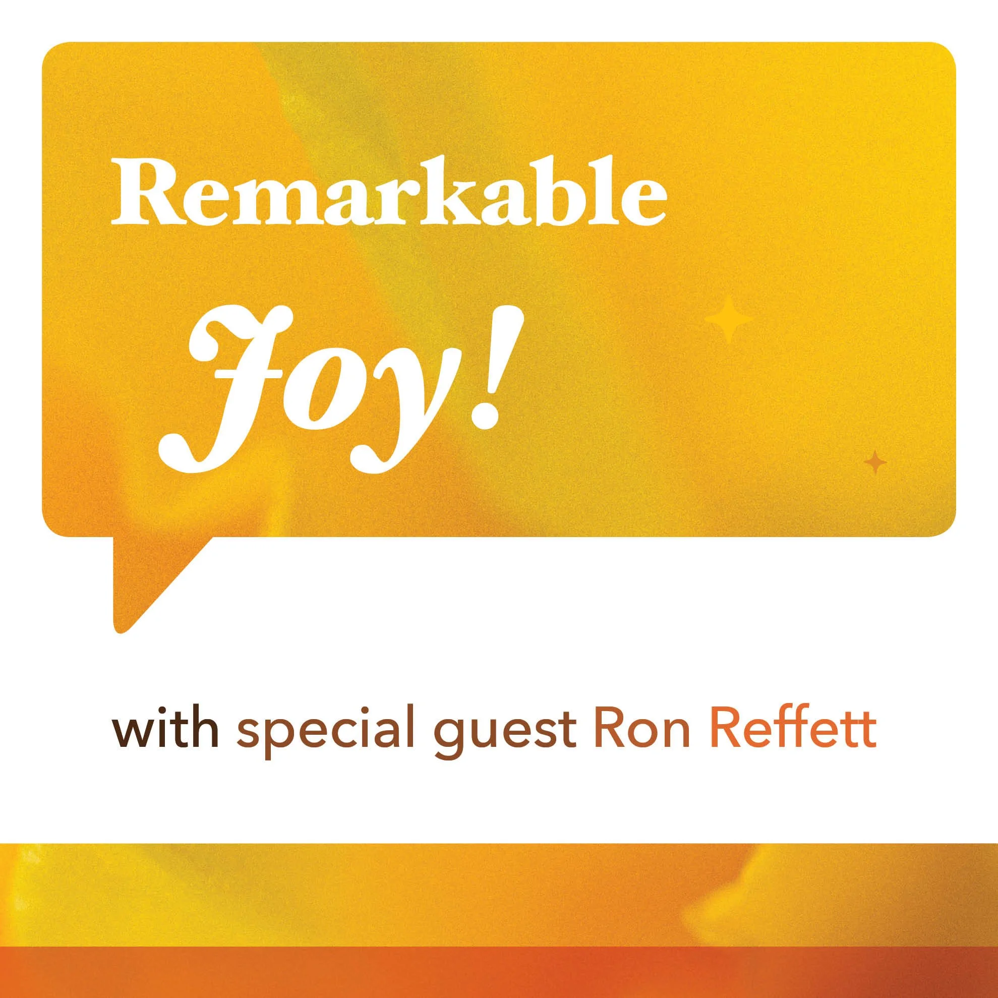 Remarkable Joy!
