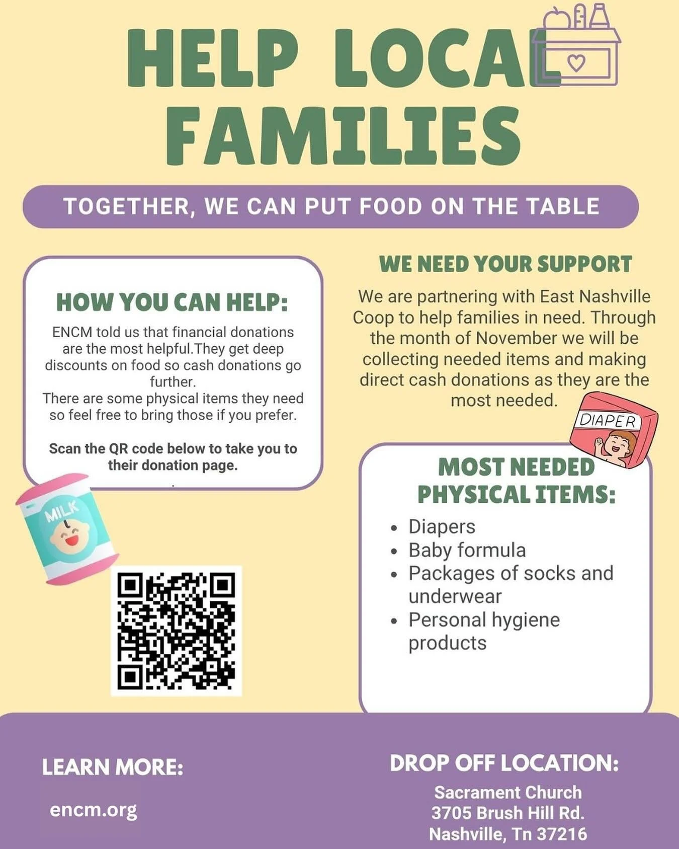 For the month of November, we are having a cash donation and diaper drive, along with other needed items to help @eastnashvillecaremarket feed families. We invite you to scan the QR code to donate or bring needed items to church this Sunday.