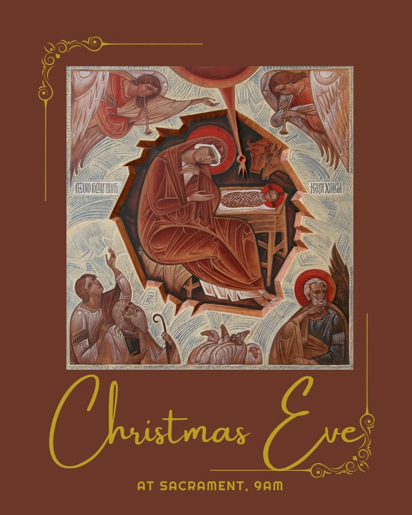 We&rsquo;d love for you to join us for our Christmas Eve candlelight service. In the MORNING! 

Icon: "NATIVITY" by KOSTKO MARKOVYCH