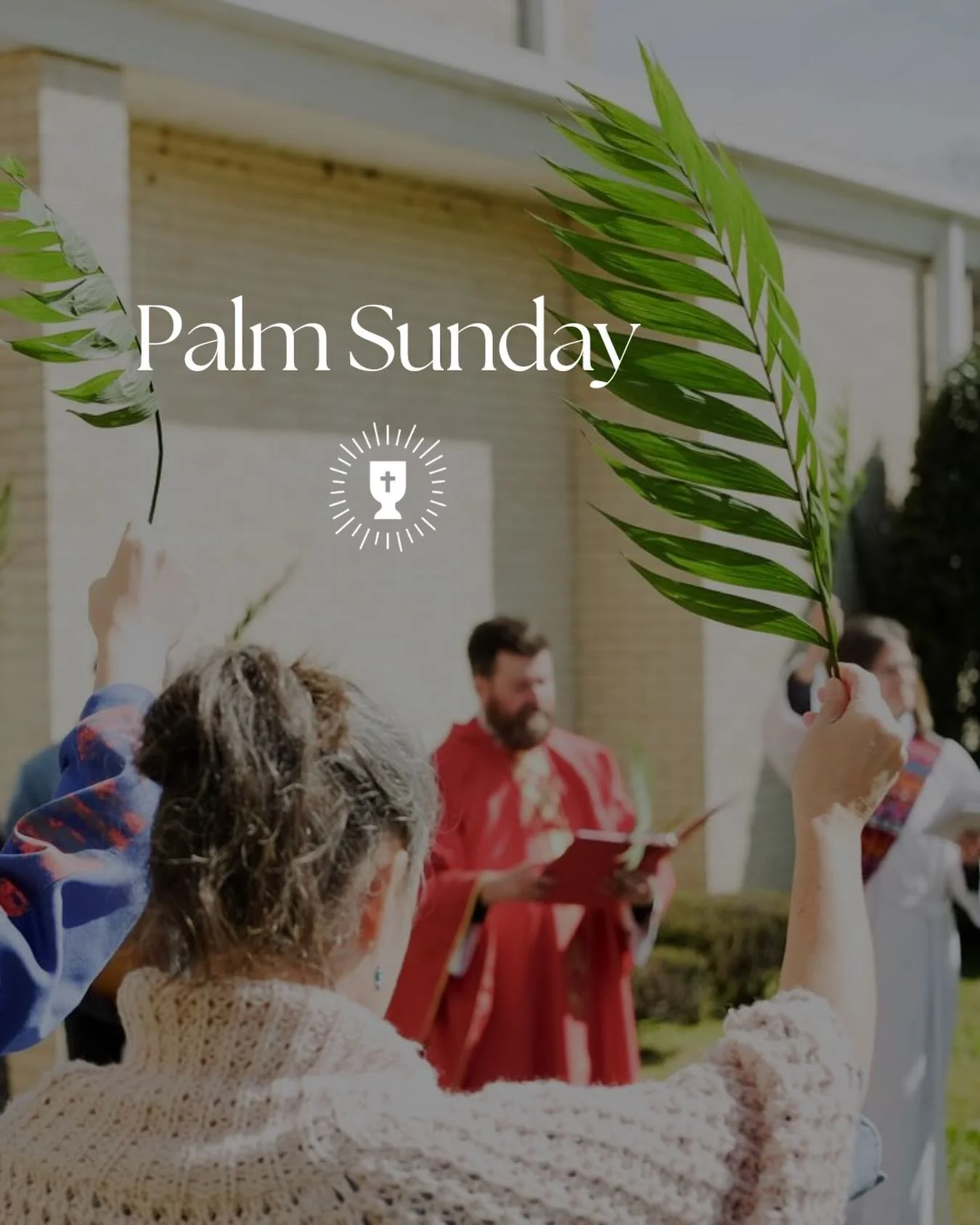 We are nearing the end of the Season of Lent and preparing for Holy Week, which begins this Sunday: Palm Sunday, which is also called Passion Sunday.

Sunday morning, we will begin our service outdoors and process into the Sanctuary.

On these days, 