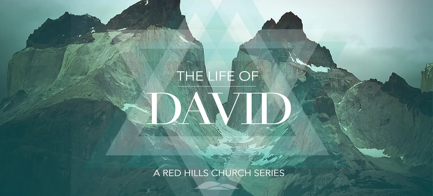 Life of David - Week 5