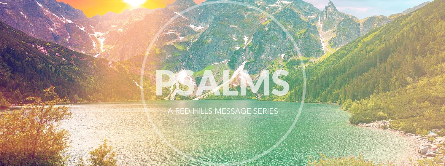 Psalms - Week 2 - Death / Life