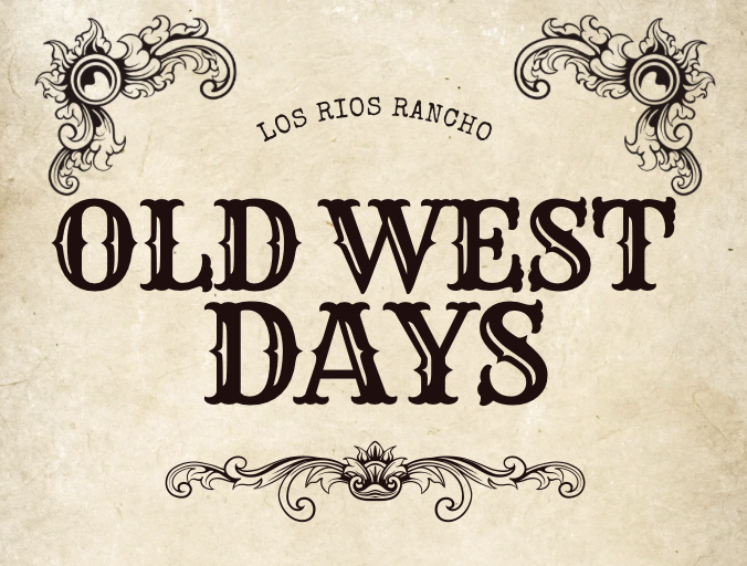 OLD WEST DAYS