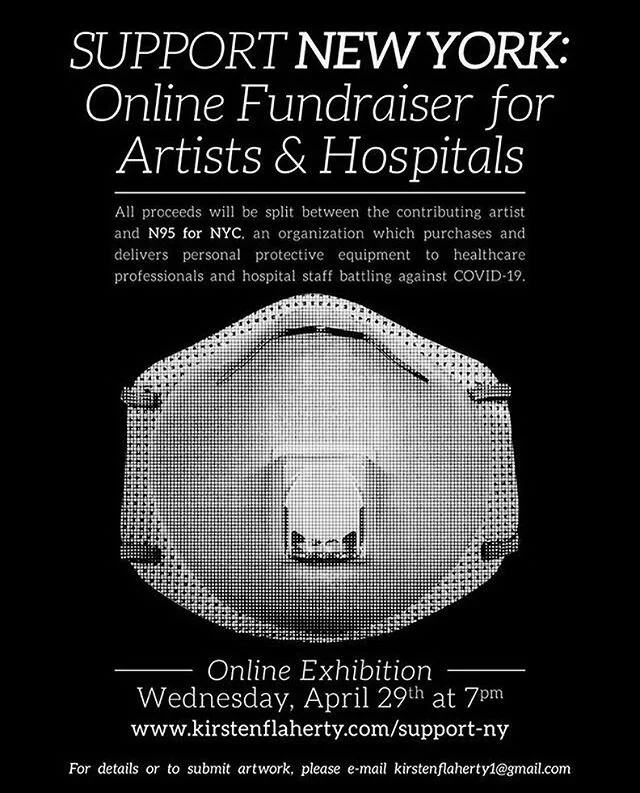 Support artists and healthcare professionals this Wednesday evening (TONIGHT) at 7pm by visiting the #SupportNYC online fundraiser and art sale: www.kirstenflaherty.com/support-ny #Proceeds will be split between contributing artists and purchasing personal protective equipment for our #healthcareheroes.  Big thanks to @supportnyfundraiser for organizing this unique and important fundraiser. #N95forNYC #artinthetimeofcorona #artduringcovid19 #stayhome #stayhealthy #corona #help #essentialworkers #supporttheoughart