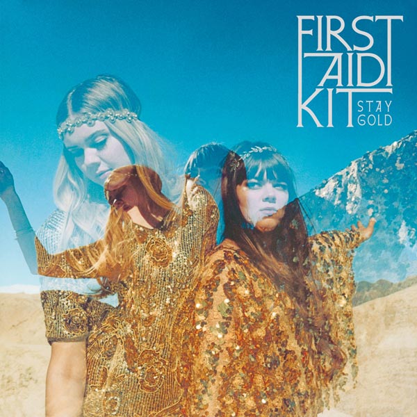 Reviews of First Aid Kit : Stay Gold .
