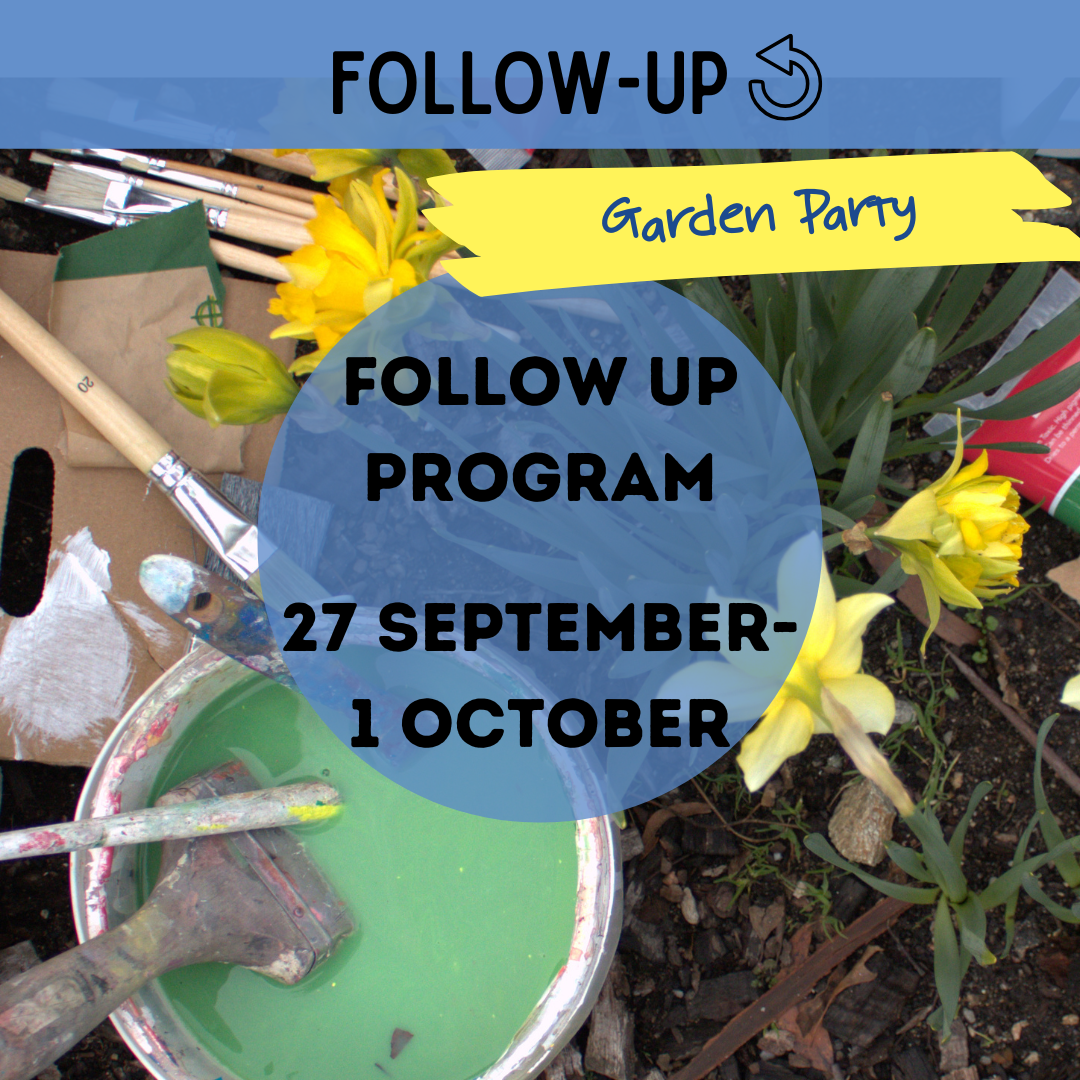 FOLLOW UP - GARDEN PARTY