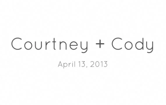 Courtney + Cody