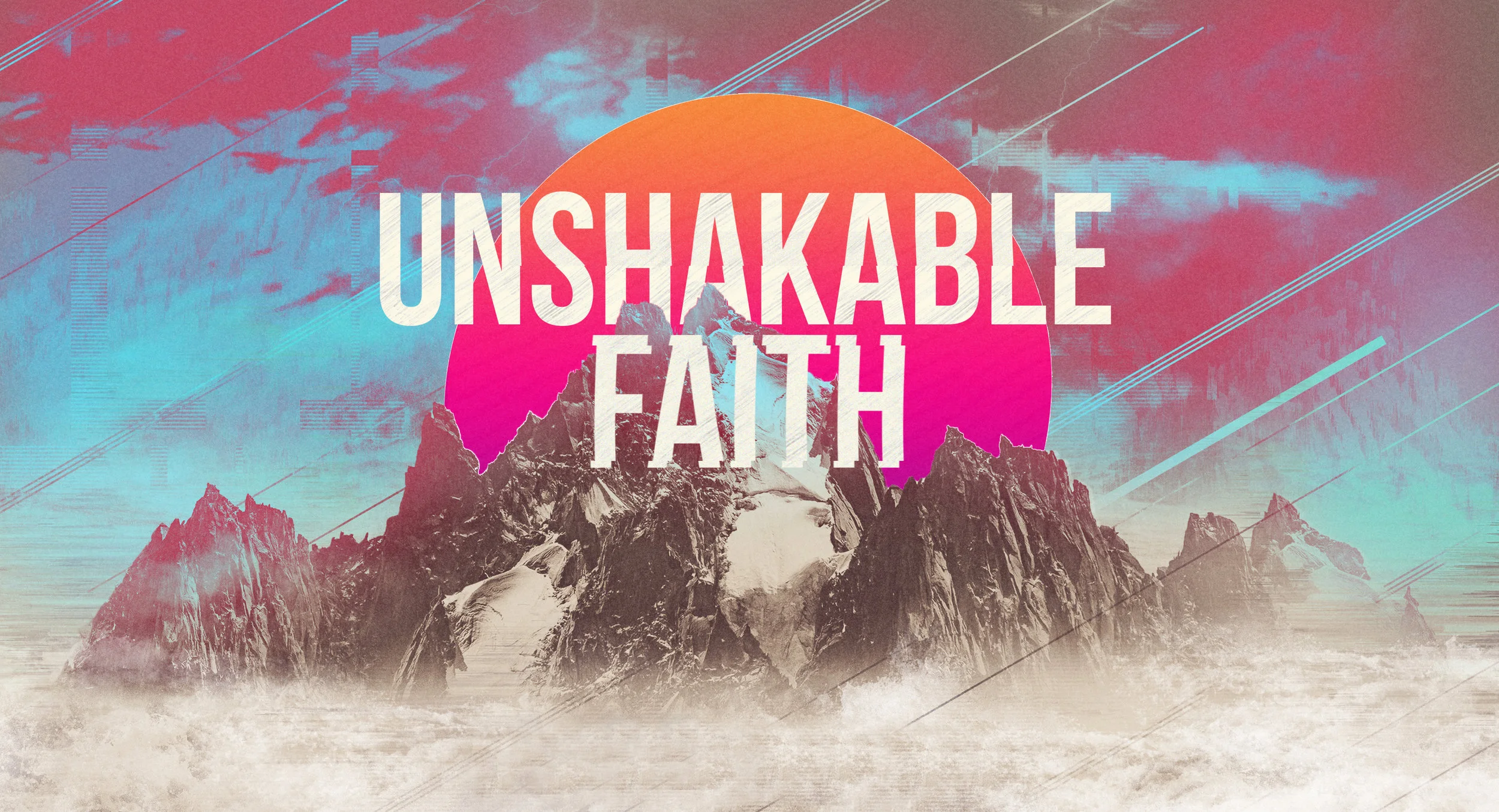 Main_ScreenUnshakable_Faith.jpg