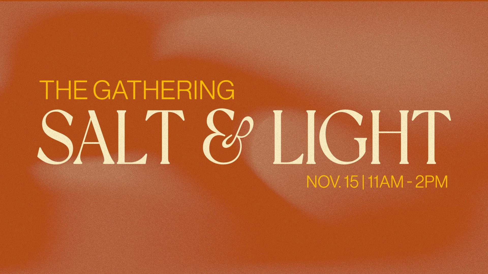 The Gathering: Salt & Light