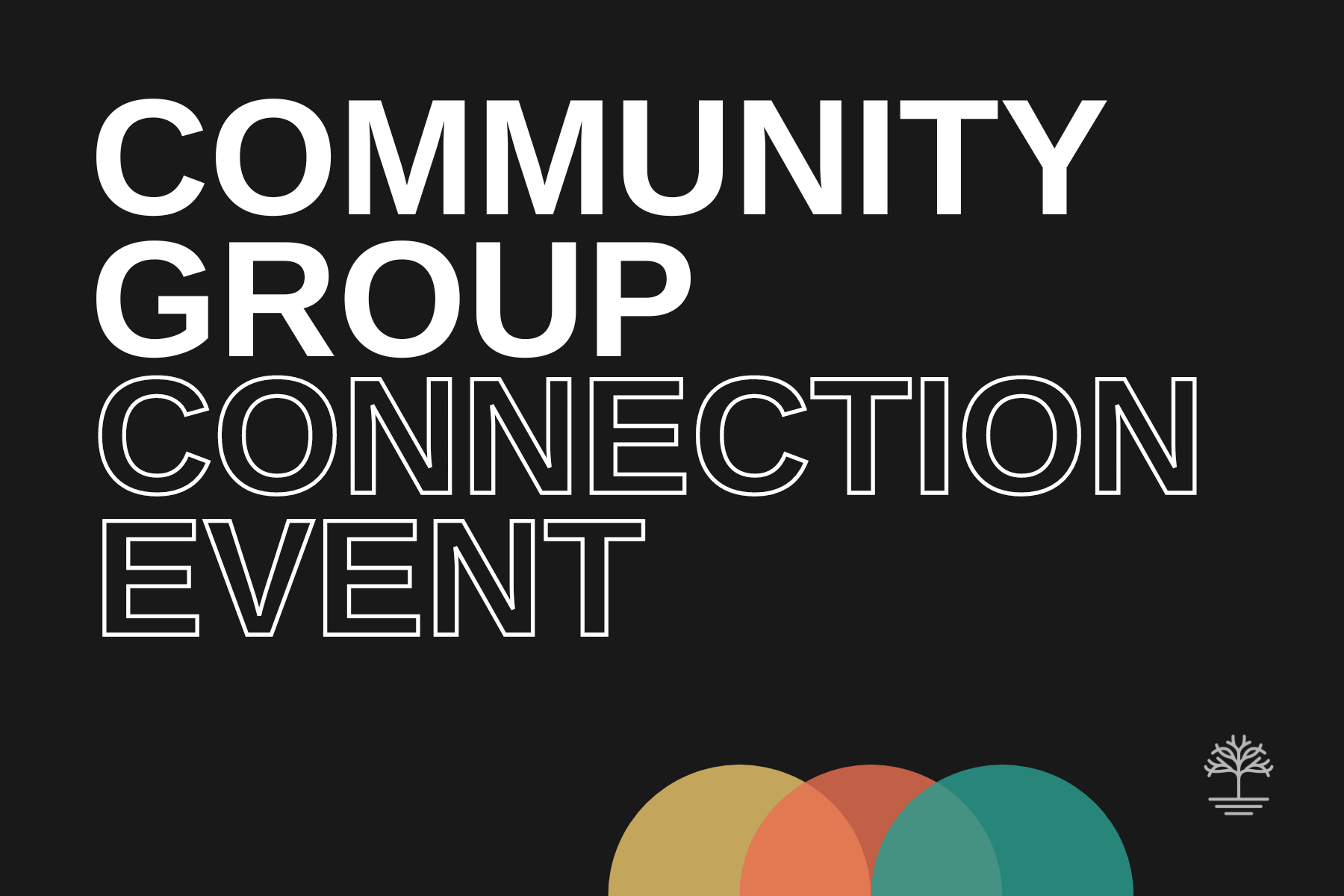 Community Group Connection Event  