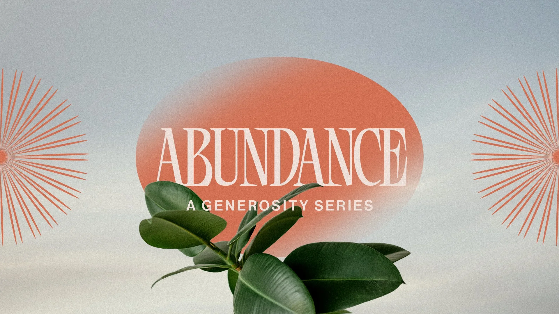 Abundance Sermon Series