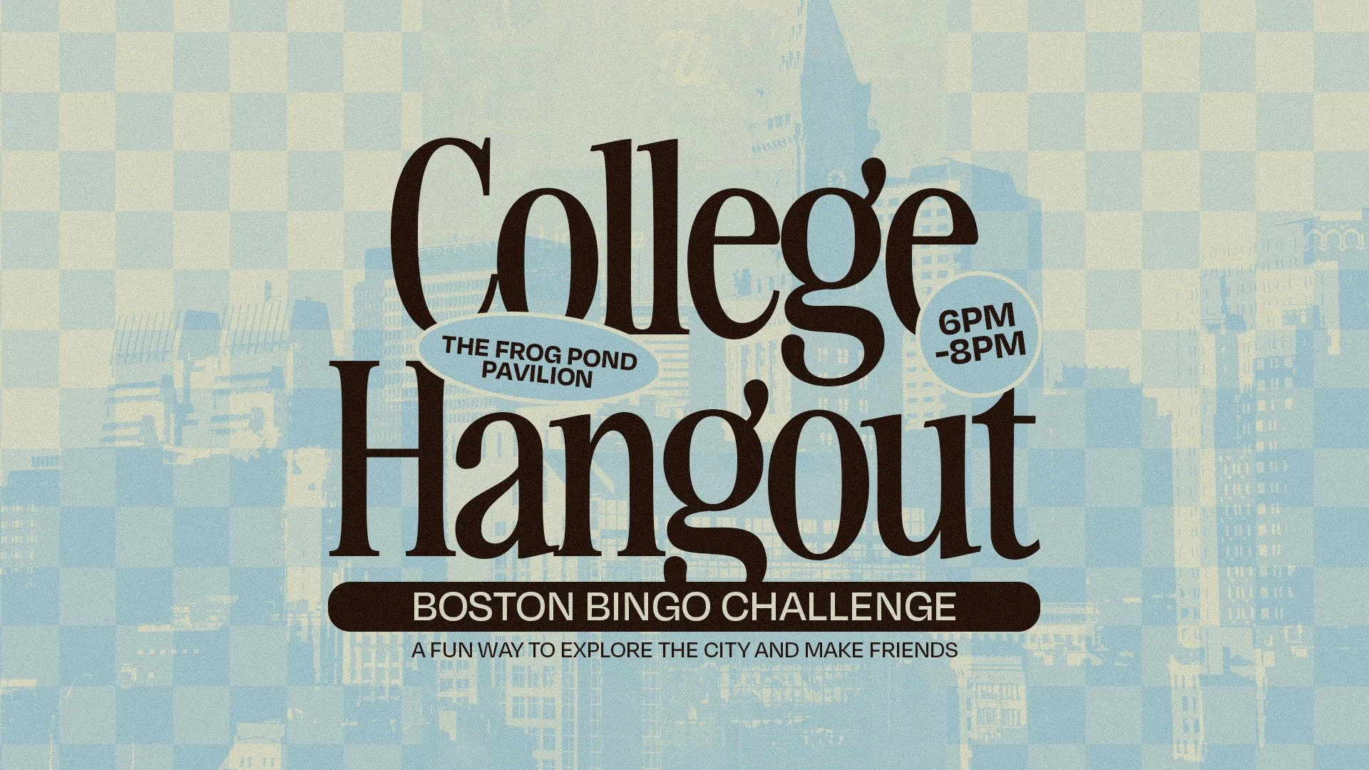 College Hangouts- Boston Bingo Challenge