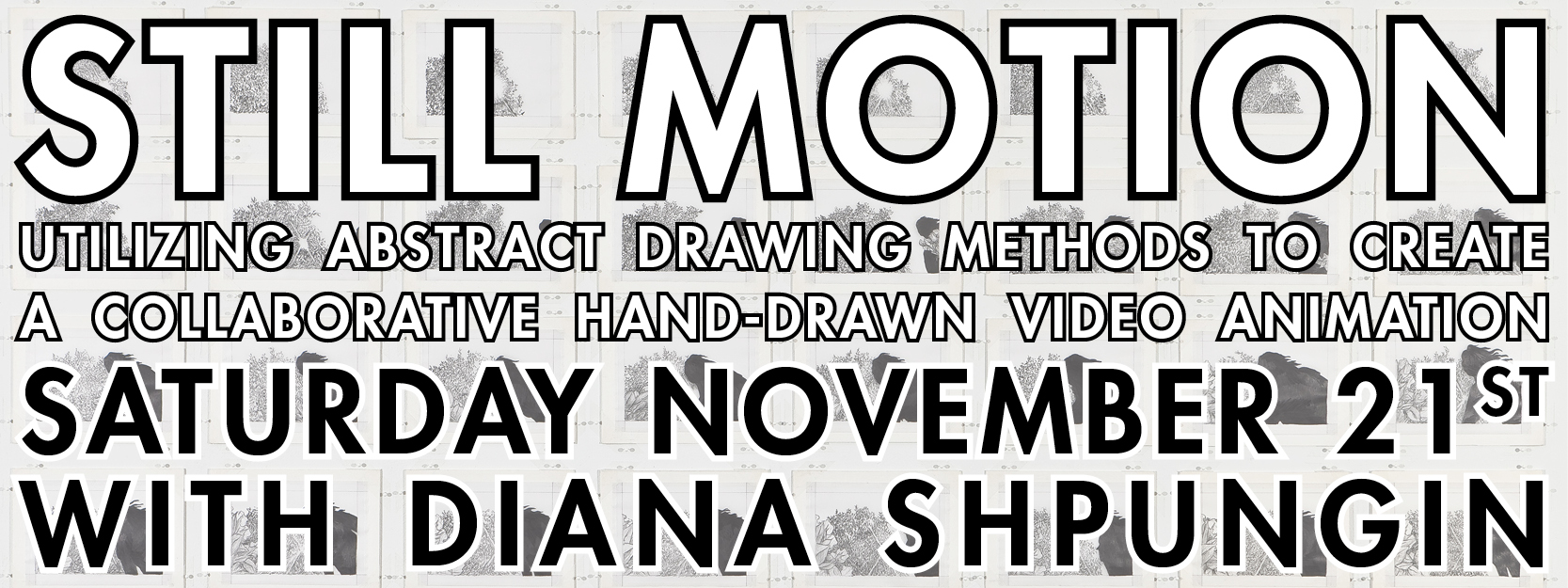Participants will draw a number of abstract compositions and record audio, both separately and in collaboration. These components will then be photographed and edited to create one communal artwork.