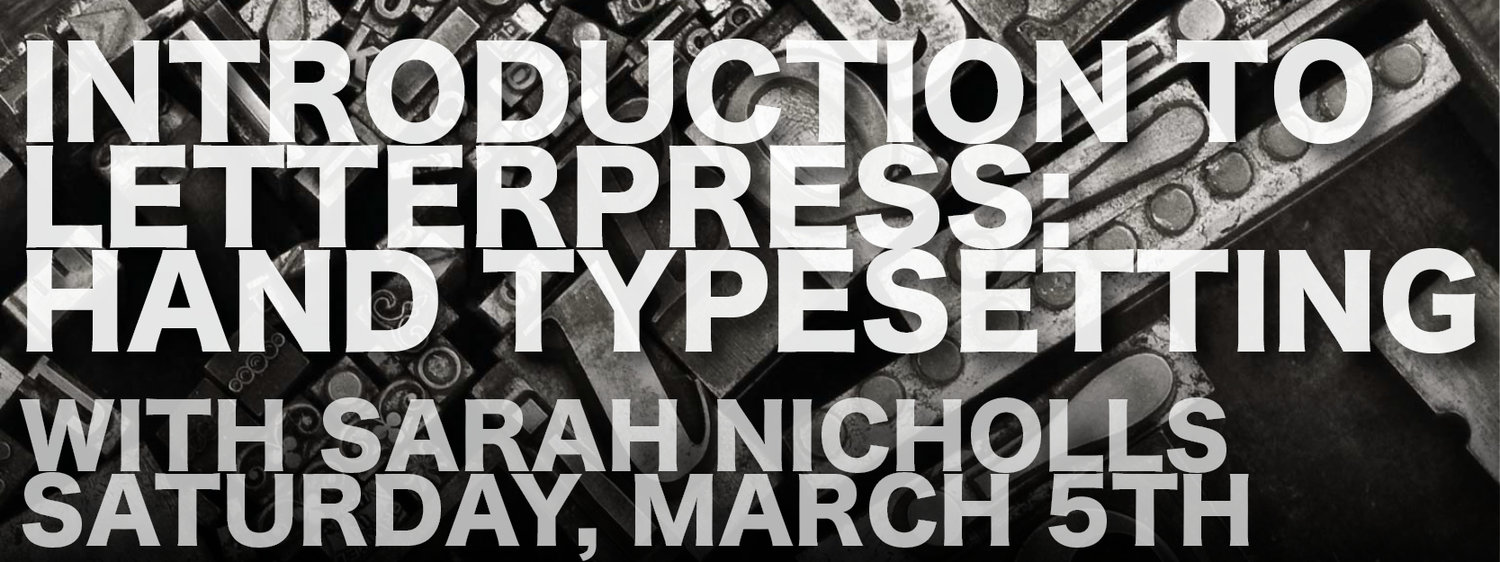 Letterpress is one of the oldest forms of printmaking and helped transform society through the printed word. Get a hands-on introduction to the use of moveable type, and investigate the unique possibilities offered by combining text and image as visual language. Students will hand set metal type, lock up, and proof collaborate prints over the course of an afternoon.