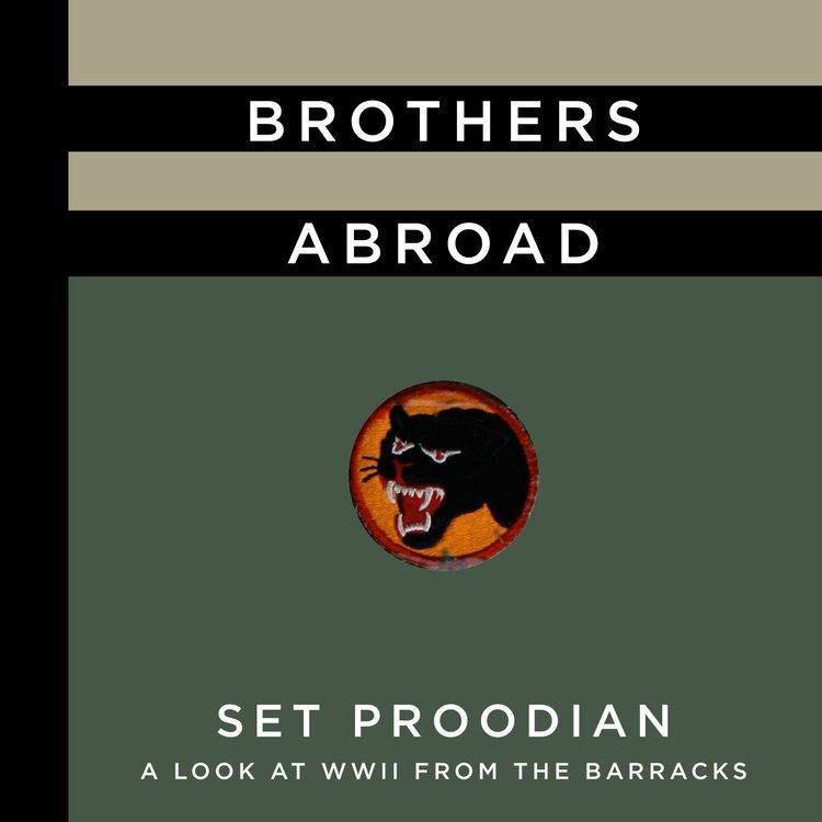 "Brothers Abroad" by Set Proodian