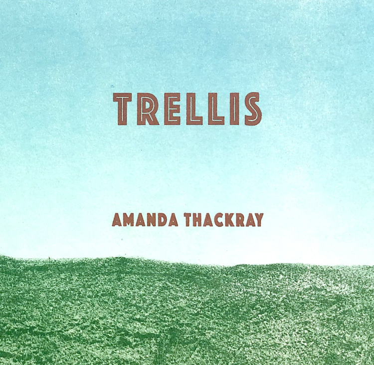 "Trellis" by Amanda Thackray