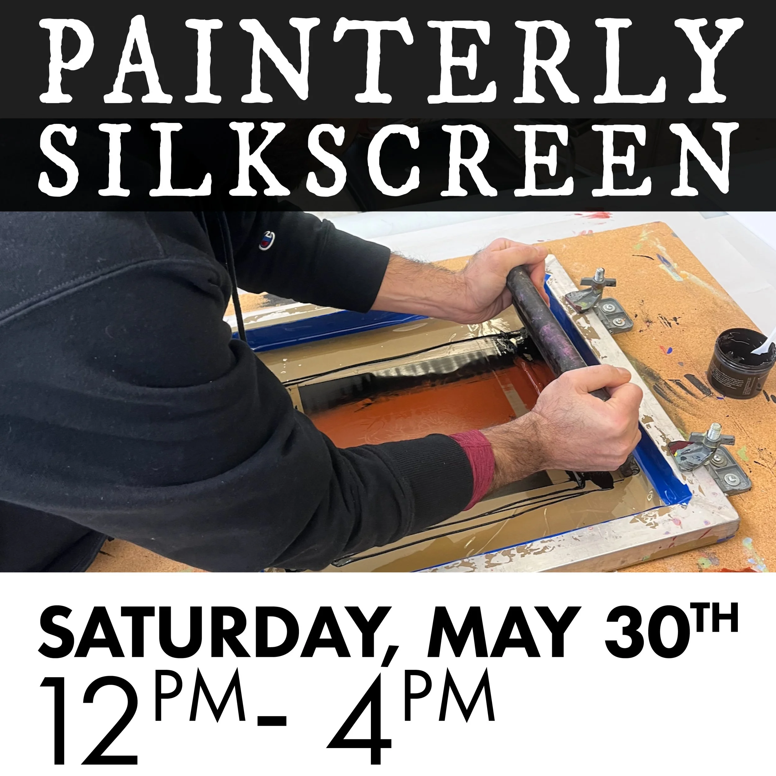 Painterly Silkscreen