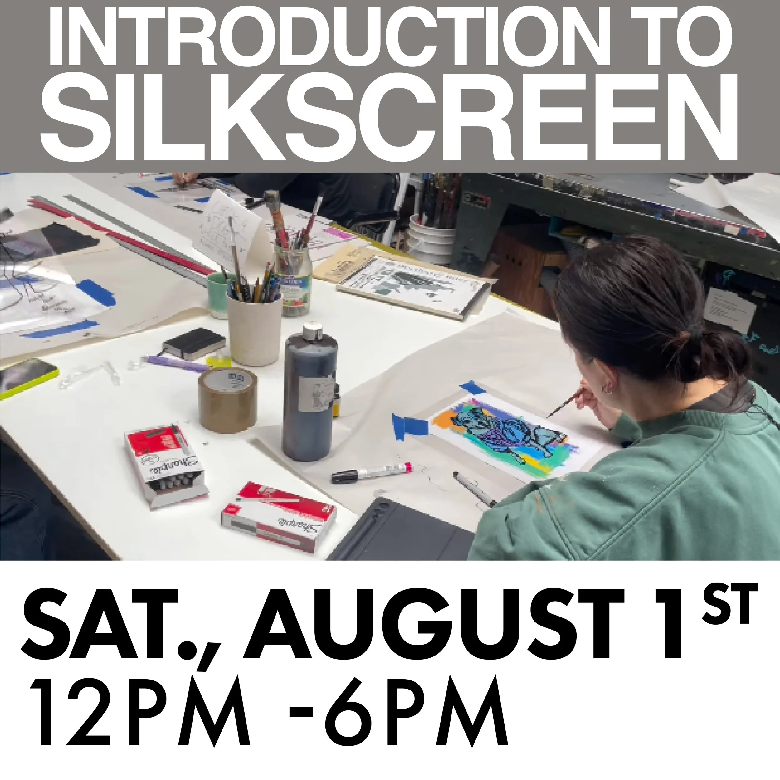 Intro to Silkscreen (8/1)