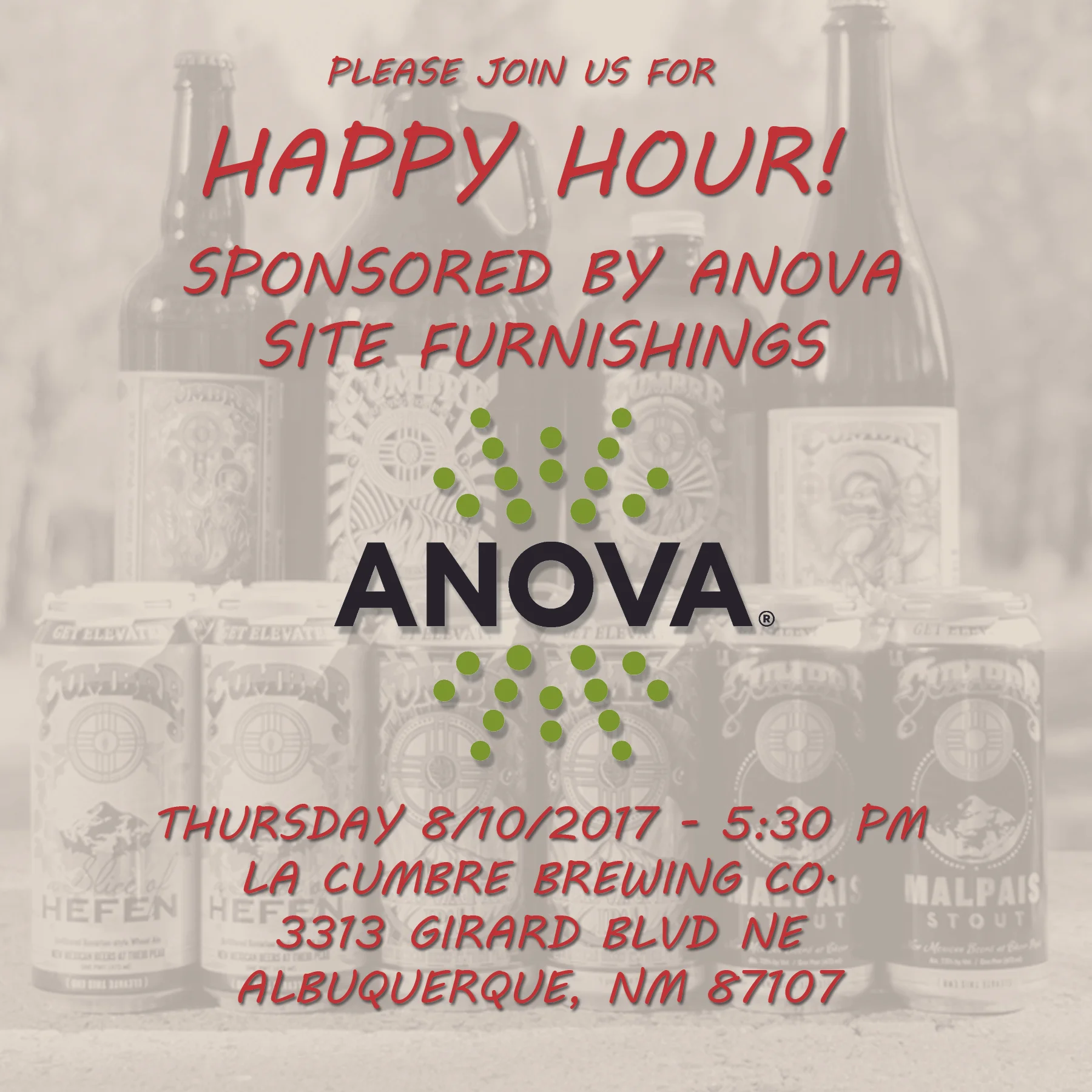 Please join us for Happy Hour, sponsored by Anova Site Furnishings!