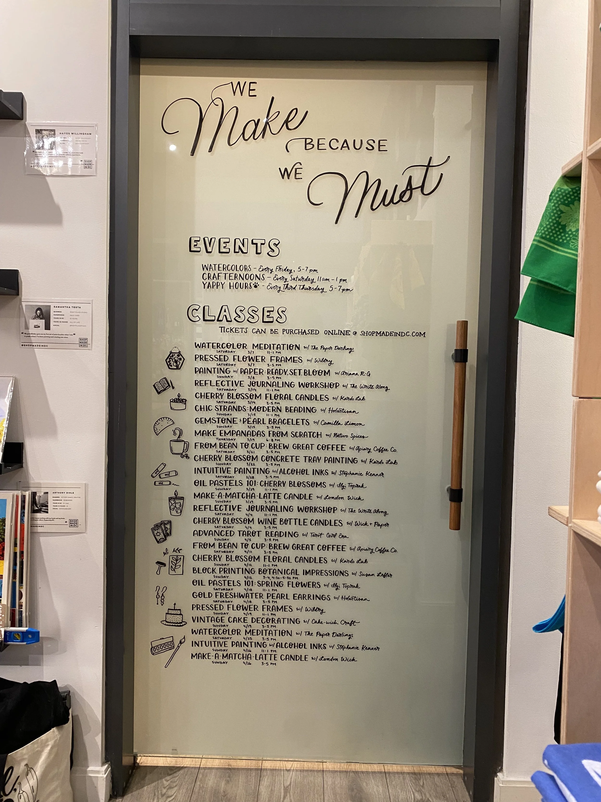 I hand letter and illustrate the bi-monthly programming door for Shop Made in DC Union Market.