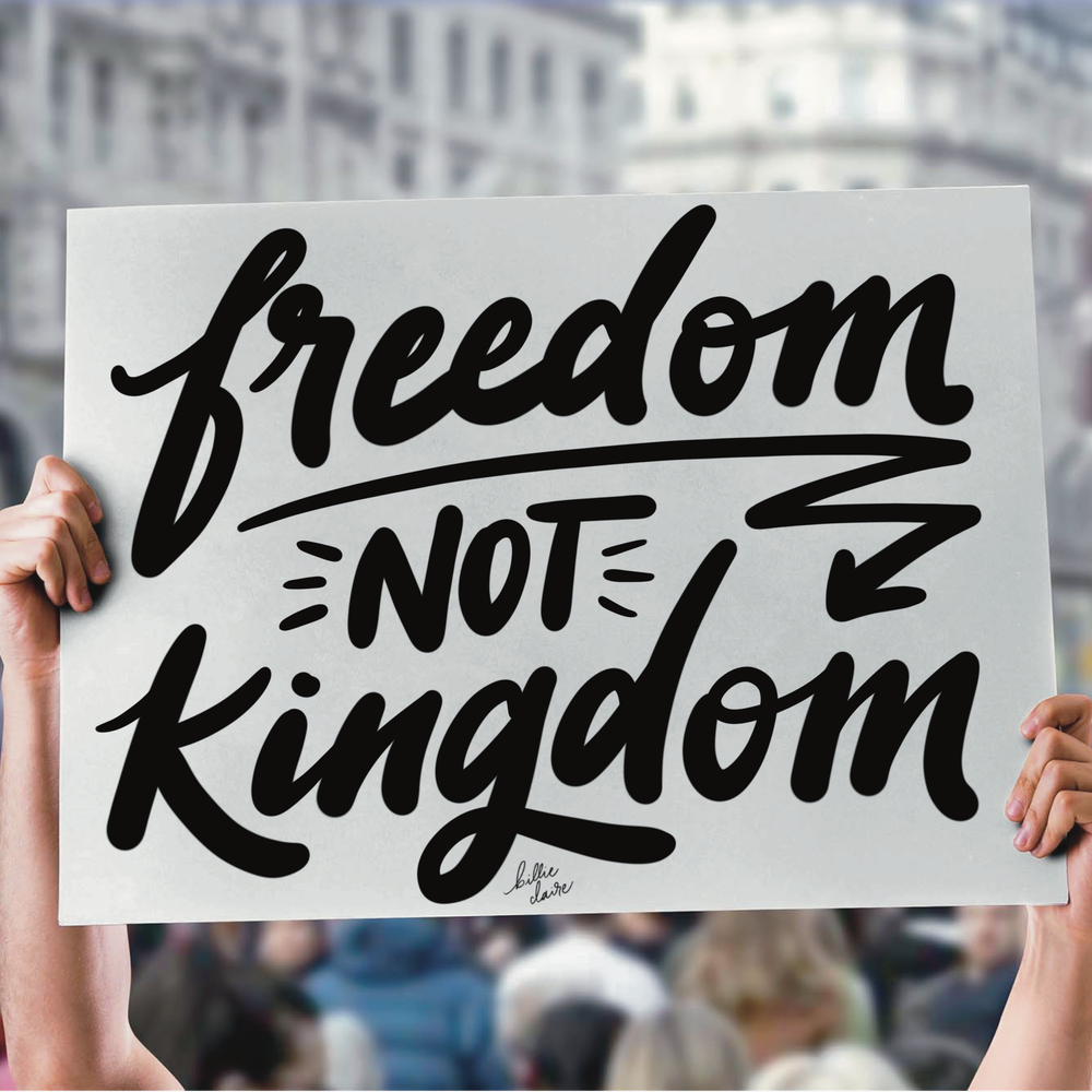 FREE No Kings Protest Signs — billie claire