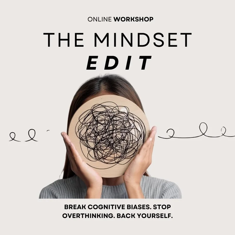 The Mindset Edit